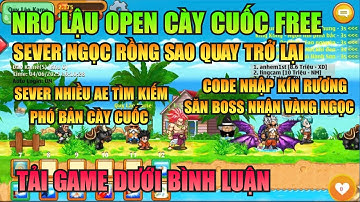 Ngọc Rồng Lậu - Trải nghiệm sv Nro Lậu open cày cuốc đăng ký không mất phí nhận code vàng ngọc free