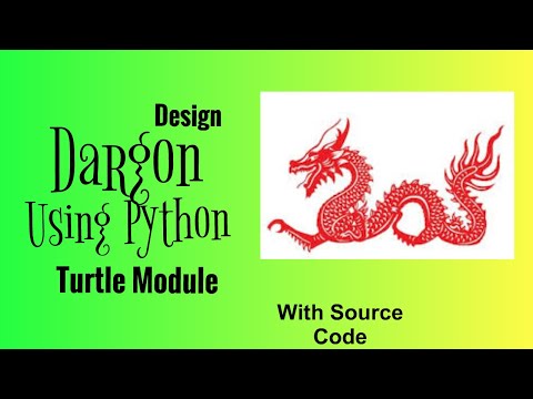 Design Dragon using Python Turtle || With Source Code