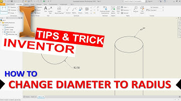 Inventor How To Change Dimension Diameter To Radius