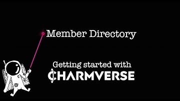 Member Directory | Getting started with CharmVerse