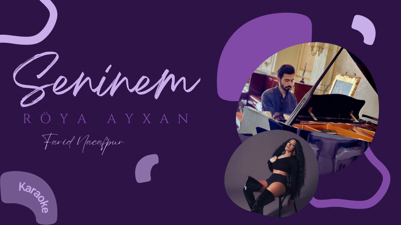 Karaoke Səninəm - Röya ayxan