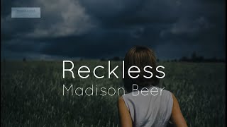 Madison Beer - Reckless  (Lirik + Terjemahan Indonesia)