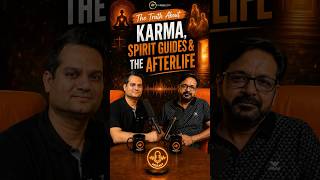The Truth About Karma, Spirit Guides &amp; The Afterlife