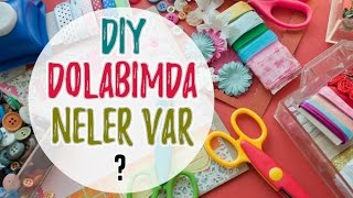 DIY Dolabımda Neler Var?