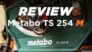 Metabo Ts 254 M Review The Best Affordable Table Saw On The Market?