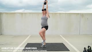 Goblet KB Overhead Marching