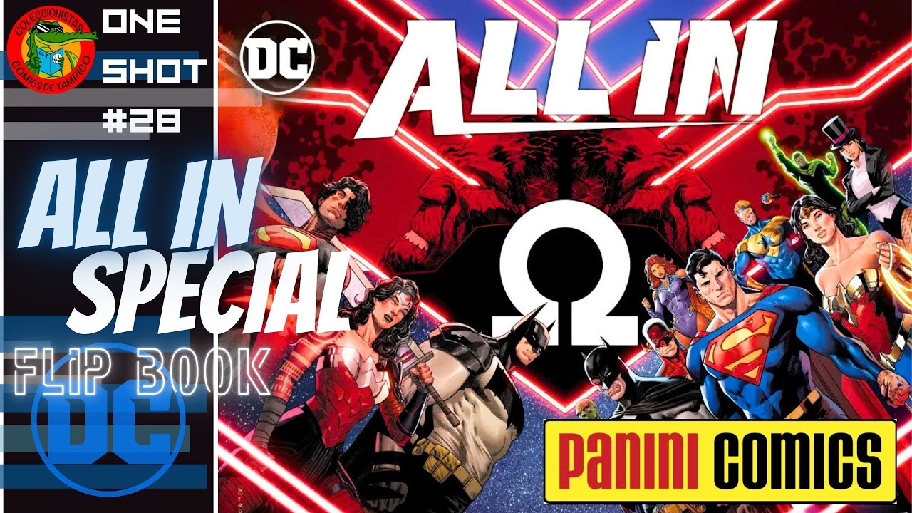 ALL IN SPECIAL DC COMICS Flip Book PANINI PANINI Comics México ONE SHOT #28