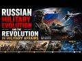 Russian Military Evolution and the Revolution in Military Affairs