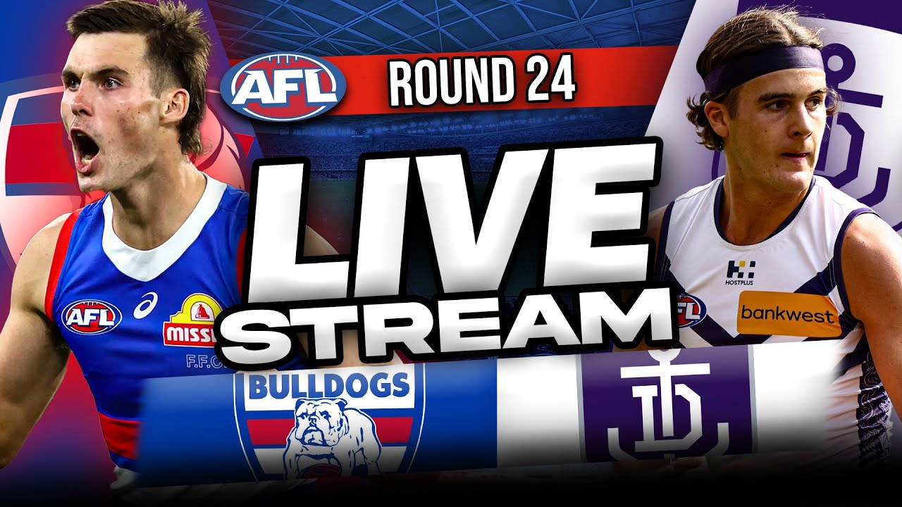 Afk Live Stream WESTERN BULLDOGS v FREMANTLE | 2025 AFL Round 24 AFL Live Stream - YouTube