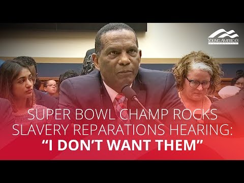 Super Bowl champ ROCKS slavery reparations hearing: "I don't want them"