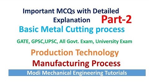 Lathe Machine (Multiple Choice Questions) -Part ~2 Manufacturing Process|Production Technology