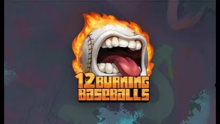🎰 12 Burning Baseballs Slot Demo | Print Studios 🚨 Gameplay, Features & Max Win! 🚨 screenshot 3