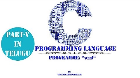 "C"LANGUAGE:(PART-5)"scanf" TUTORIAL IN TELUGU