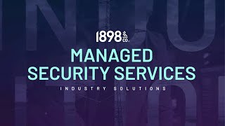 Managed Security Solutions for Critical Infrastructure