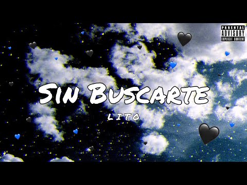 Litto - Sin Buscarte (Audio Oficial)