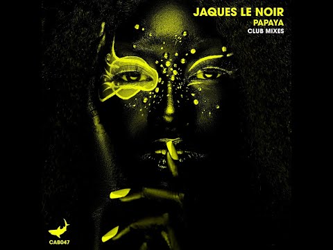 Jaques Le Noir - Papaya - Club Edit