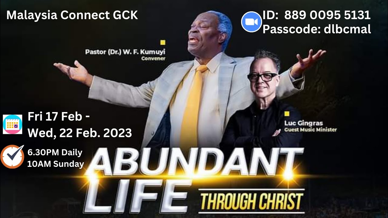 GCK DAY 2 | ABUNDANT LIFE THROUGH CHRIST | DLBC MALAYSIA - YouTube