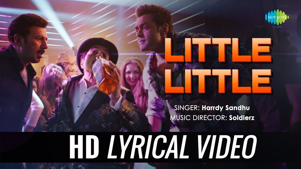 Little Little | Lyrical | Yamla Pagla Deewana Phir Se | Dharmendra | Sunny | Bobby | Harrdy Sandhu