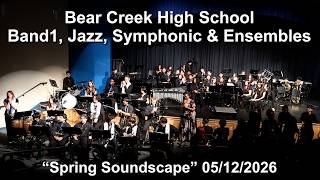 Bear Creek HS Bands Spring Concert 05/12/2026