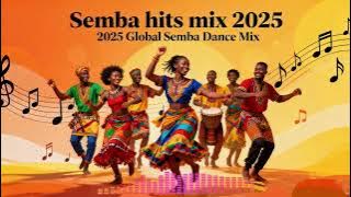 Semba Hits 2025 | Best of Semba Music Mix | Angolan Dance Vibes 2025