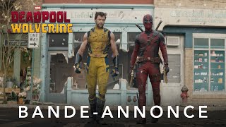 Bande annonce Deadpool & Wolverine 