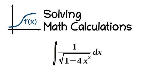 Integral 38: int 1/sqrt(1-4x^2) dx