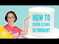 How to cover a cake in fondant flawlessly