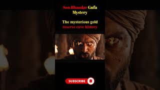 Son Bhandar: The Cave That Hid Gold With Ancient Indian Science