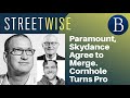 Paramount, Skydance Agree to Merge. Cornhole Turns Pro. | Barron's Streetwise