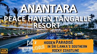 Anantara Peace Haven Resort | Tangalle | Sri Lanka