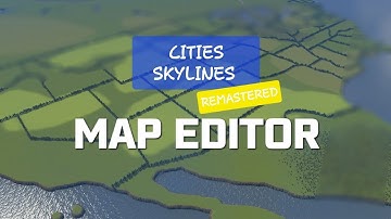 Cities Skylines REMASTERED PS5 Map Editor