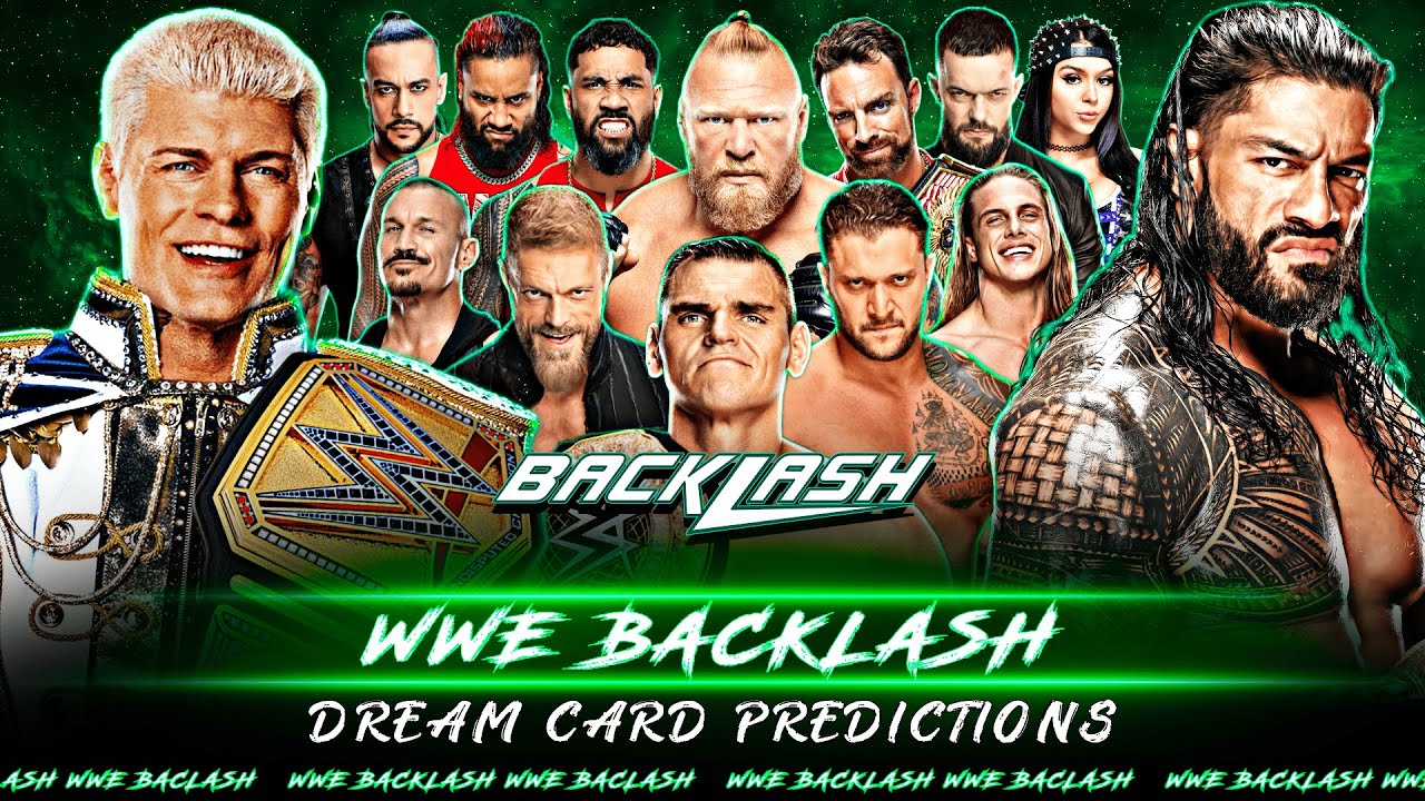 WWE Backlash 2024 Dream Card Predictions YouTube