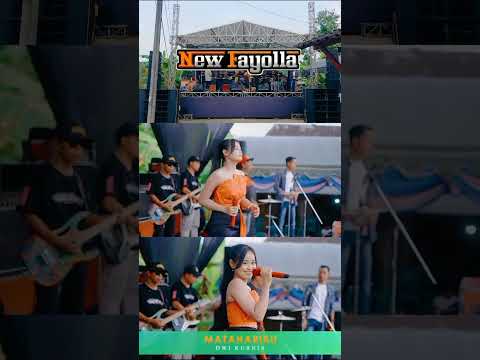 MATAHARIKU | DWI KURNIA | NEW FAYOLLA