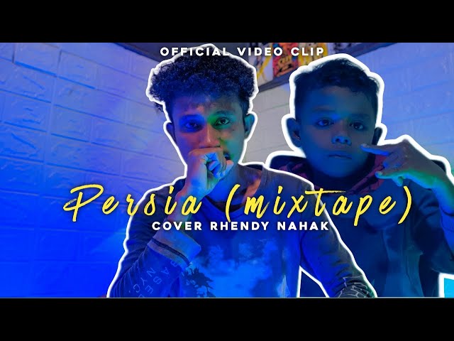 MIXTAPE WAINHIRA TILUN NE RONA - COVER RHENDY NAHAK||PERSIA (MV) class=