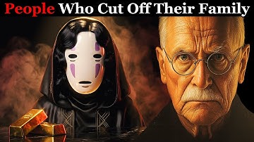 The Psychology of People Who Cut Off Their Family - Carl Jung