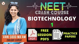 Biotechnology - 1 | Vedantu NEET FREE Crash Course 2019| Important Zoology Topics for AIIMS | JIPMER screenshot 5