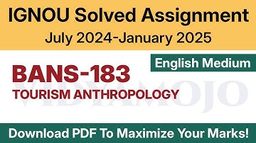 IGNOU BANS 183 Solved Assignment 2024-25 English Medium PDF Download | BANS 183 Assignment 2024-2025