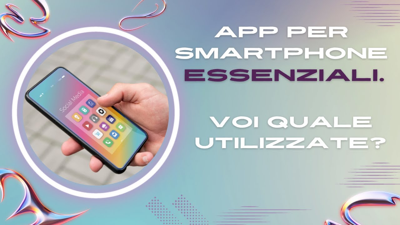 Le 9 app per smartphone essenziali per me. Voi quale utilizzate? Sub ...