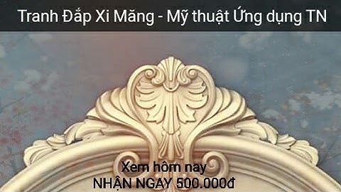 Tranh phù điêu xi măng (tranh đắp nổi bằng xi măng)