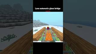 Lava automatic glass bridge #shorts #minecraftshorts #lava #bridge #buildhacks