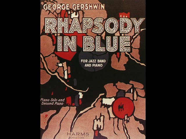 洋楽 PAUL WHITEMAN GERSHWIN Rhapsody In Blue Paul Whiteman - Rhapsody In Blue 1924 (Remastered) (George