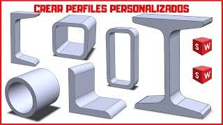 ✅como crear un perfil personalizado para estructuras en solidworks