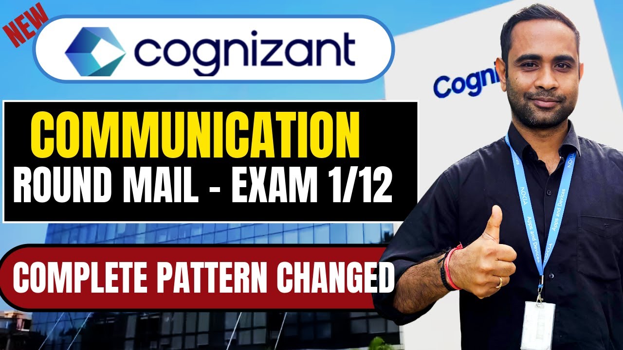 Cognizant Breaking News | Cognizant Communication Round Exact questions | Complete Pattern Changed ?