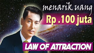 Cara Menggunakan Hukum Tarik Menarik