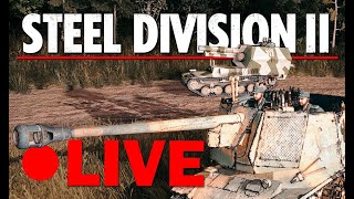 Steel Division Sunday! | BEST WW2 RTS Steel Division 2 Live Gameplay 19/05/24