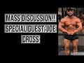 MASS DISCUSSION!! SPECIAL GUEST JOE CROSS!