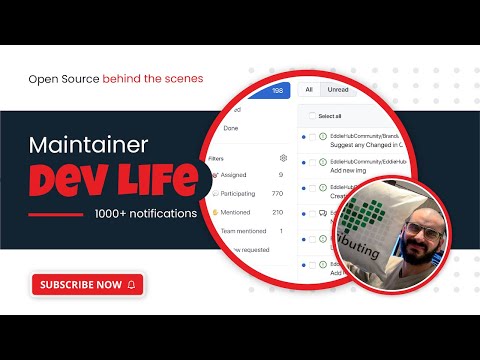 Open Source maintainer devlife behind the scenes of 1000+ GitHub notifications per week