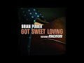 Brian Power featuring Roachford - Got Sweet Loving (Extended)