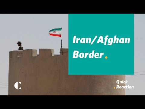 Clashes at the Afghan-Iran Border