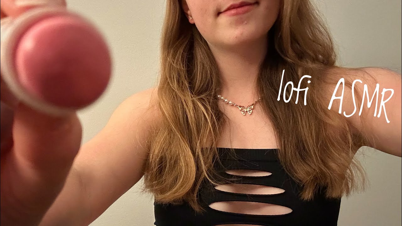 lofi ASMR random trigger assortment & personal attention